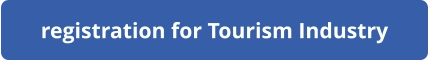 registration for Tourism Industry
