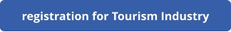registration for Tourism Industry